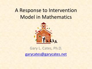 A Response to Intervention Model in Mathematics