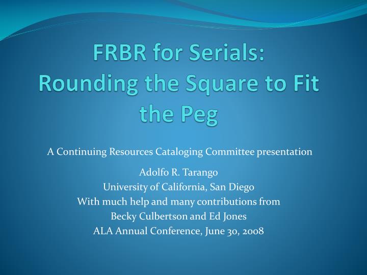 frbr for serials rounding the square to fit the peg