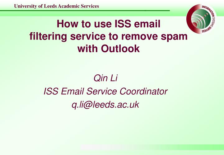 how to use iss email filtering service to remove spam with outlook