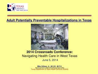 Adult Potentially Preventable Hospitalizations in Texas