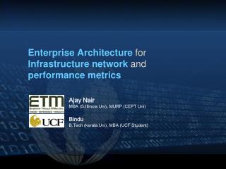 Enterprise Architecture for Infrastructure network and performance metrics