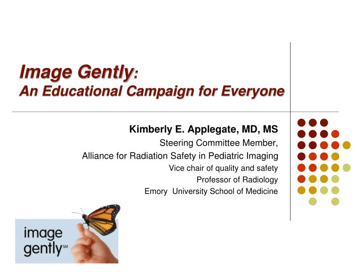 image gently an educational campaign for everyone
