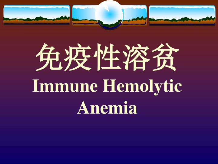 immune hemolytic anemia