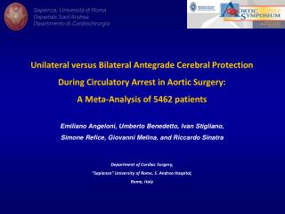 Unilateral versus Bilateral Antegrade Cerebral Protection
