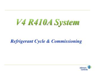 V4 R410A System