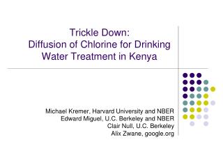 Trickle Down: Diffusion of Chlorine for Drinking Water Treatment in Kenya