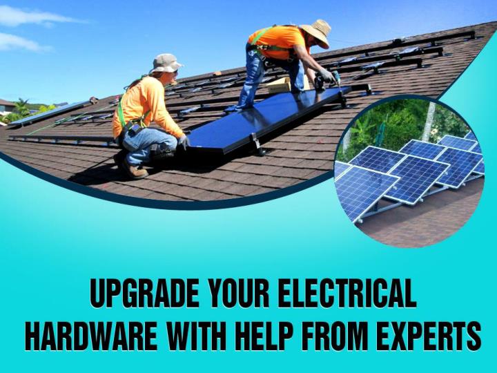 upgrade your electrical hardware with help from experts