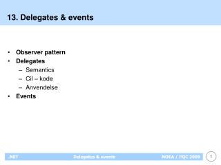 13. Delegates &amp; events