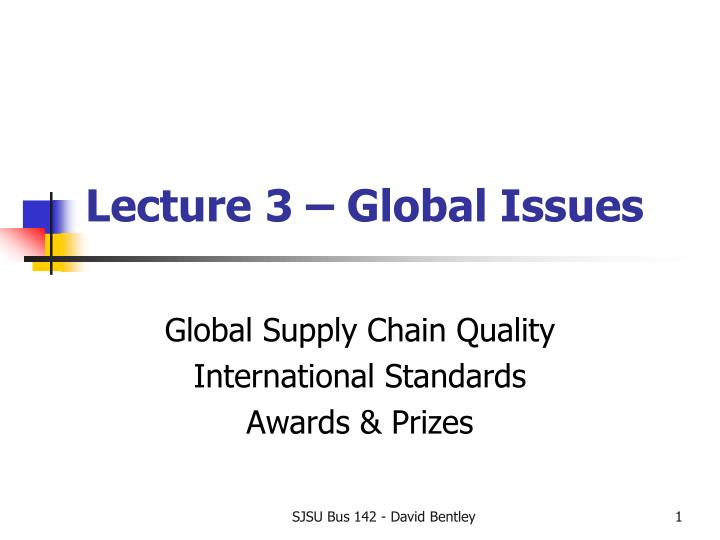 lecture 3 global issues