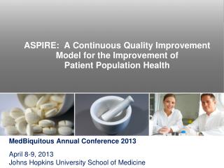 ASPIRE: A Continuous Quality Improvement Model for the Improvement of Patient Population Health