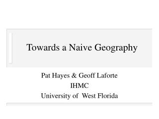 Towards a Naive Geography