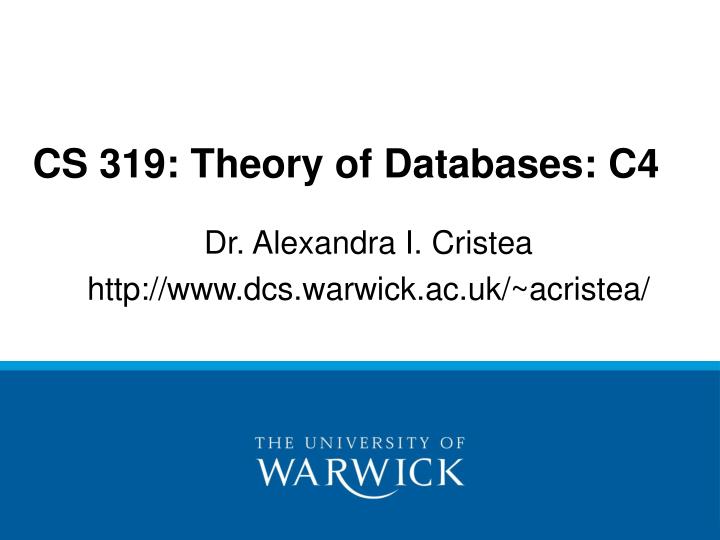 cs 319 theory of databases c4