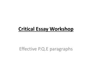 Critical Essay Workshop