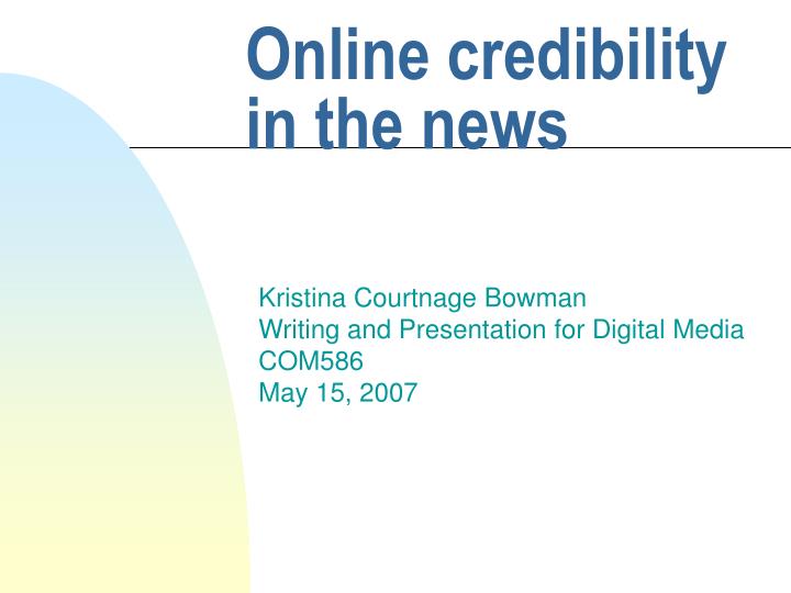 online credibility in the news