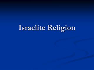 Israelite Religion