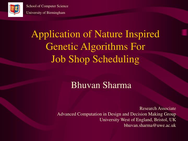application of nature inspired genetic algorithms for job shop scheduling