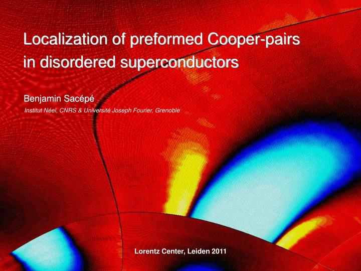 localization of preformed cooper pairs in disordered superconductors
