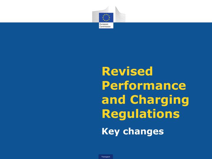 revised performance and charging regulations