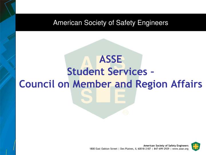 asse student services council on member and region affairs