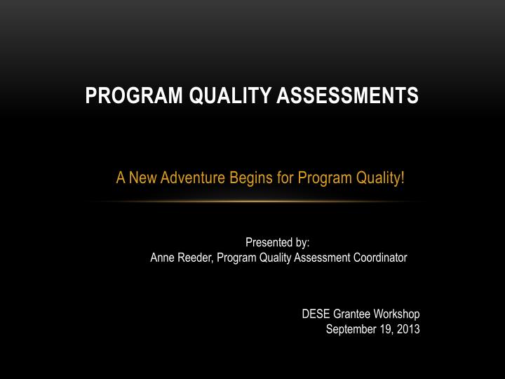 program quality assessments