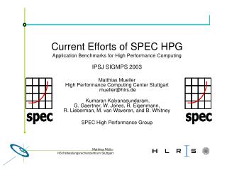 Current Efforts of SPEC HPG Application Benchmarks for High Performance Computing IPSJ SIGMPS 2003