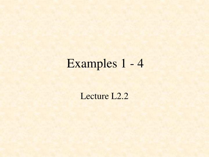examples 1 4