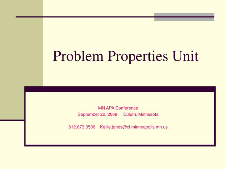 problem properties unit