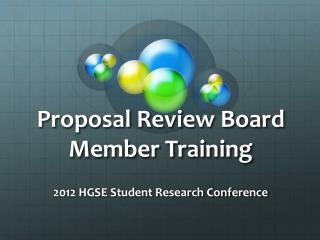 Proposal Review Board Member Training