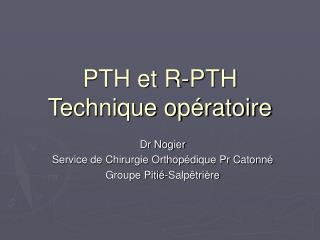 pth et r pth technique op ratoire