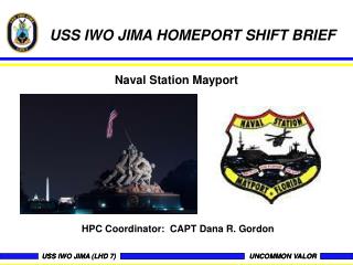 USS IWO JIMA HOMEPORT SHIFT BRIEF