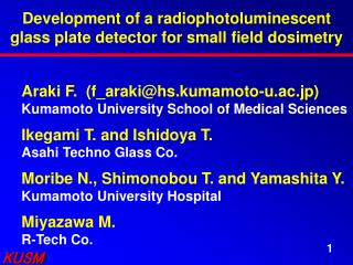 Development of a radiophotoluminescent glass plate detector for small field dosimetry