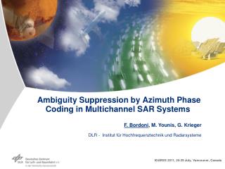 Ambiguity Suppression by Azimuth Phase Coding in Multichannel SAR Systems