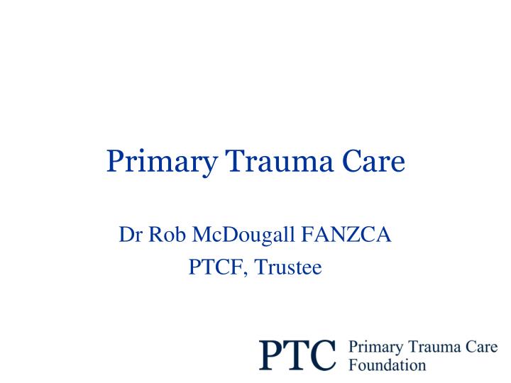 primary trauma care