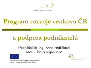 program rozvoje venkova r a podpora podnikatel
