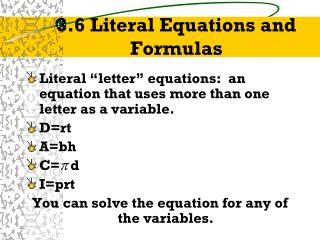 3.6 Literal Equations and Formulas