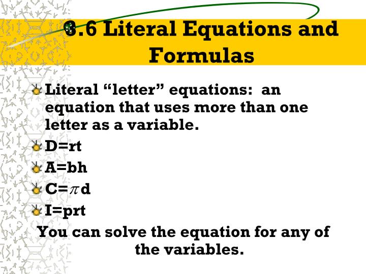 3 6 literal equations and formulas