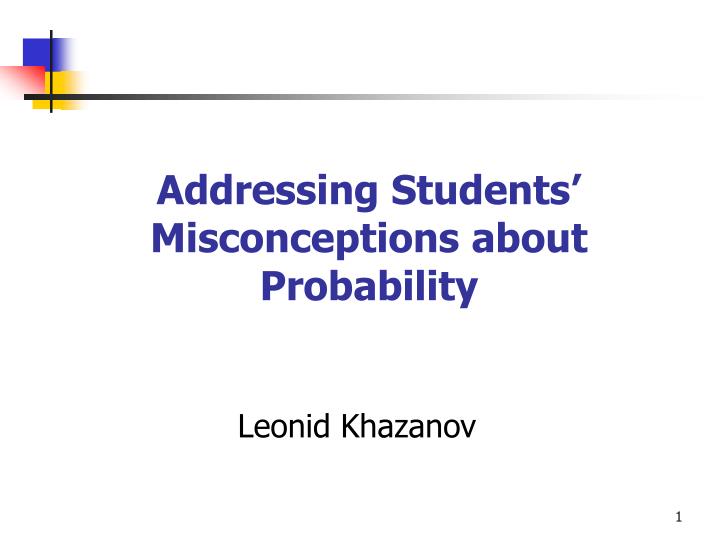 addressing students misconceptions about probability