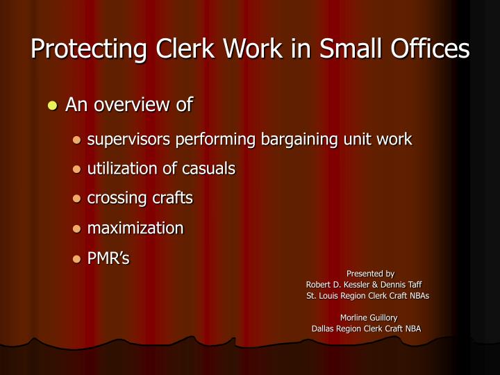 protecting clerk work in small offices