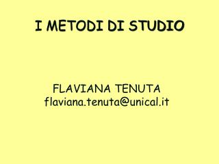 i metodi di studio