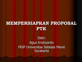 mempersiapkan proposal ptk