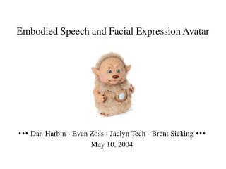 Embodied Speech and Facial Expression Avatar