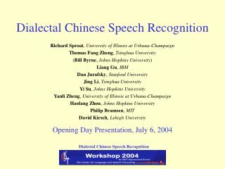 Dialectal Chinese Speech Recognition