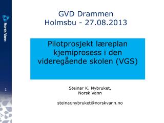 GVD Drammen Holmsbu - 27.08.2013