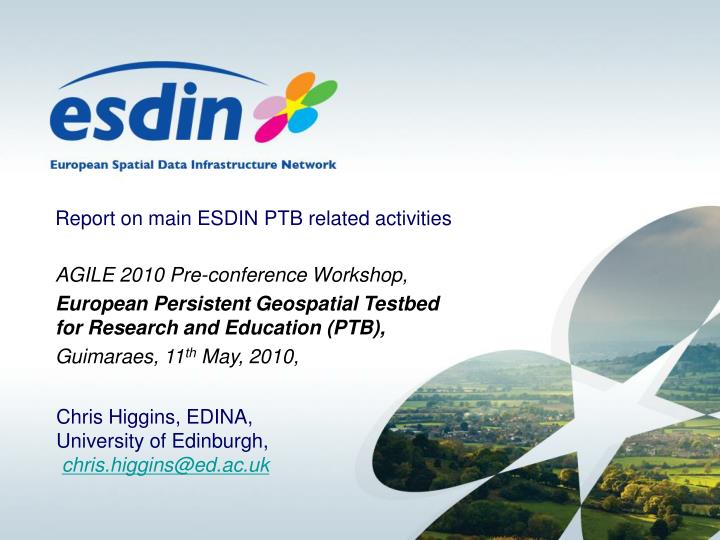 report on main esdin ptb related activities