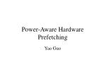 Power-Aware Hardware Prefetching - slide 1