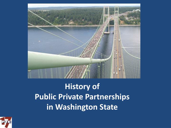 history of public private partnerships in washington state