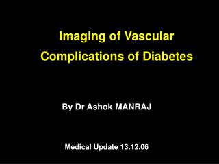 Imaging of Vascular Complications of Diabetes