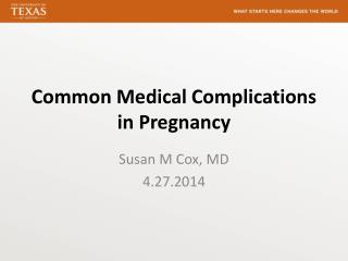 Common Medical Complications in Pregnancy