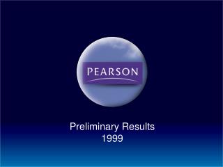 Preliminary Results 1999