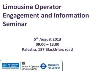 Limousine Operator Engagement and Information Seminar